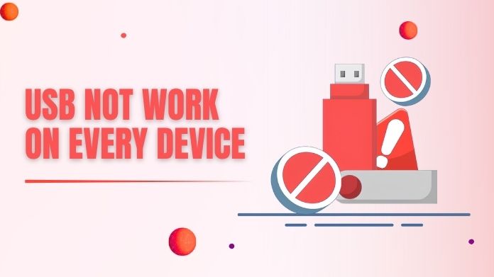 usb not work on every device usb not work on every device